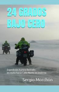 Libro "24 grados bajo cero" en moto